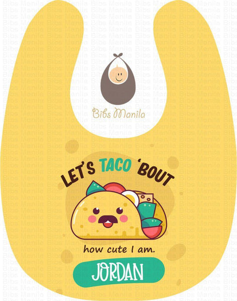 Lets Taco Bout Bibs